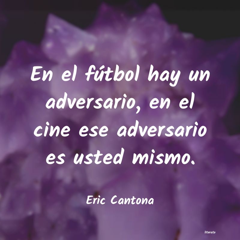 frases de Eric Cantona