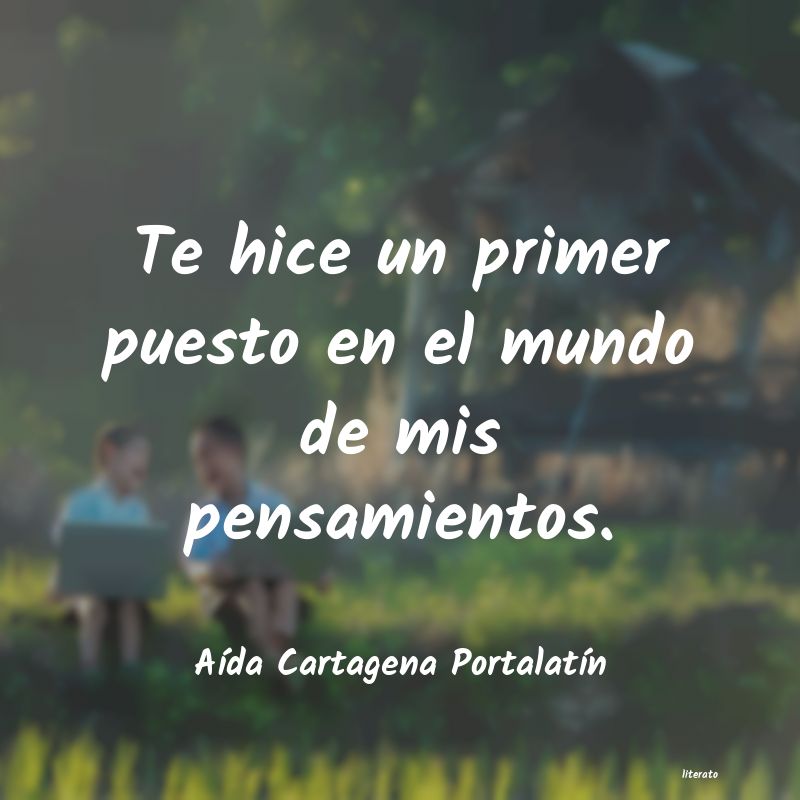 Frases de Aída Cartagena Portalatín
