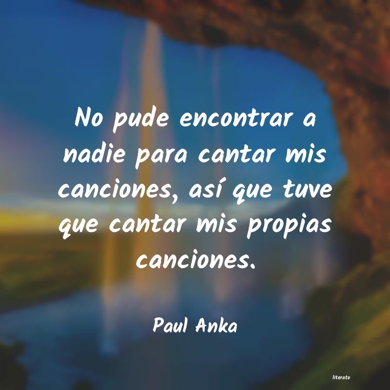 Frases de Paul Anka