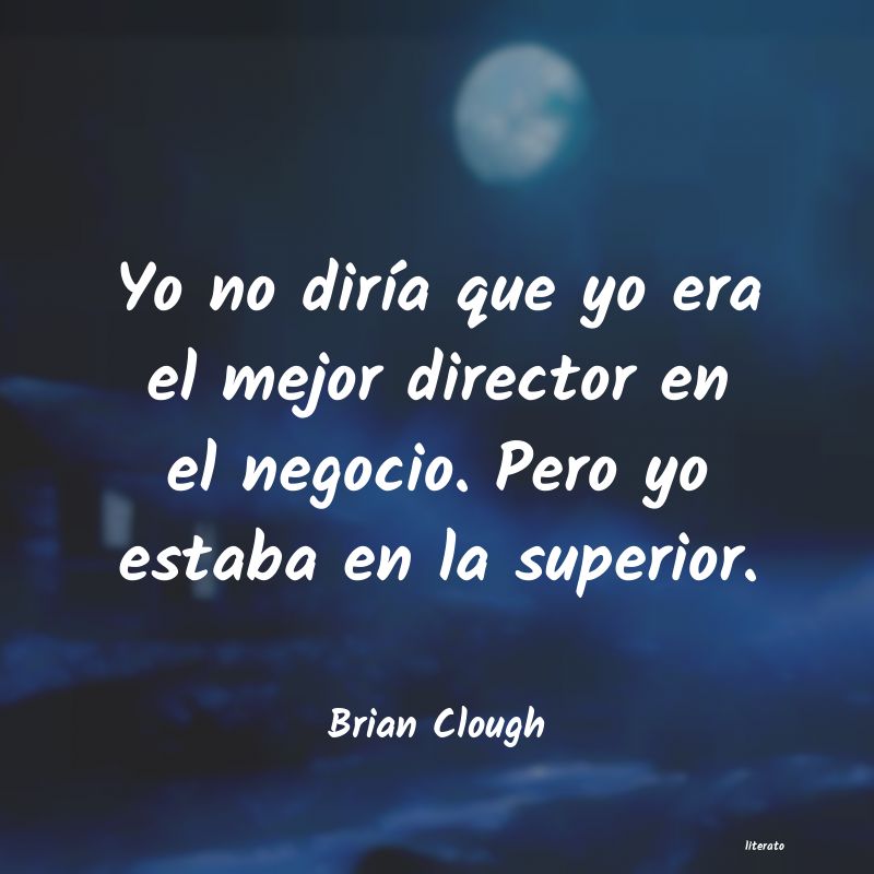 Frases de Brian Clough