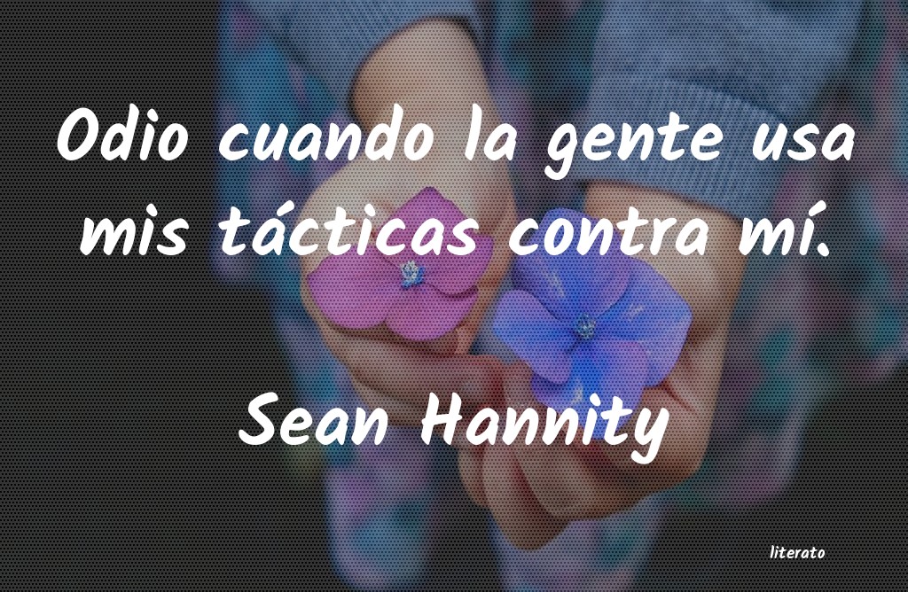 Frases de Sean Hannity