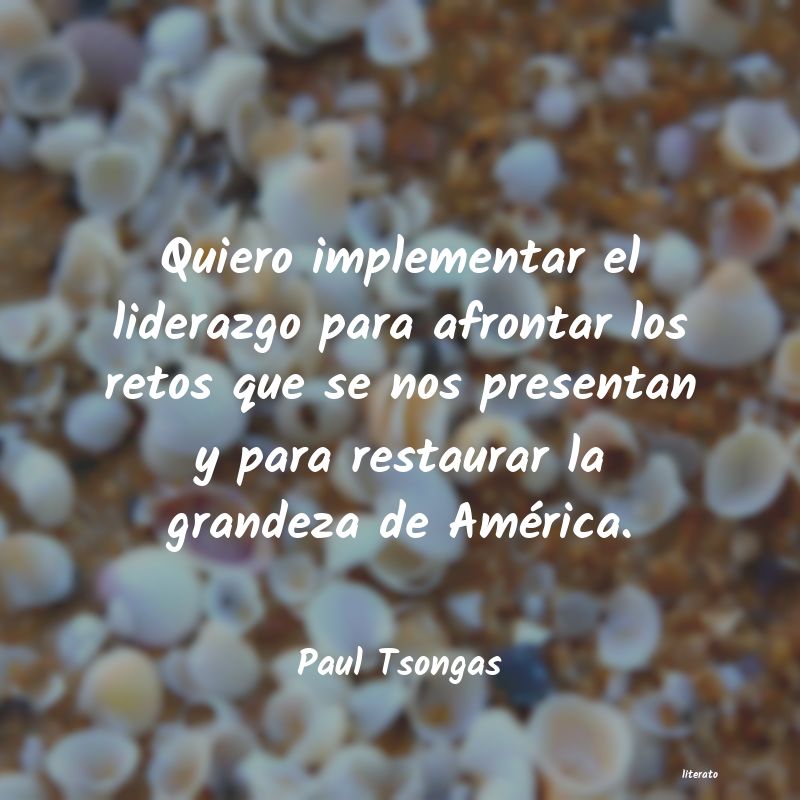 Frases de Paul Tsongas