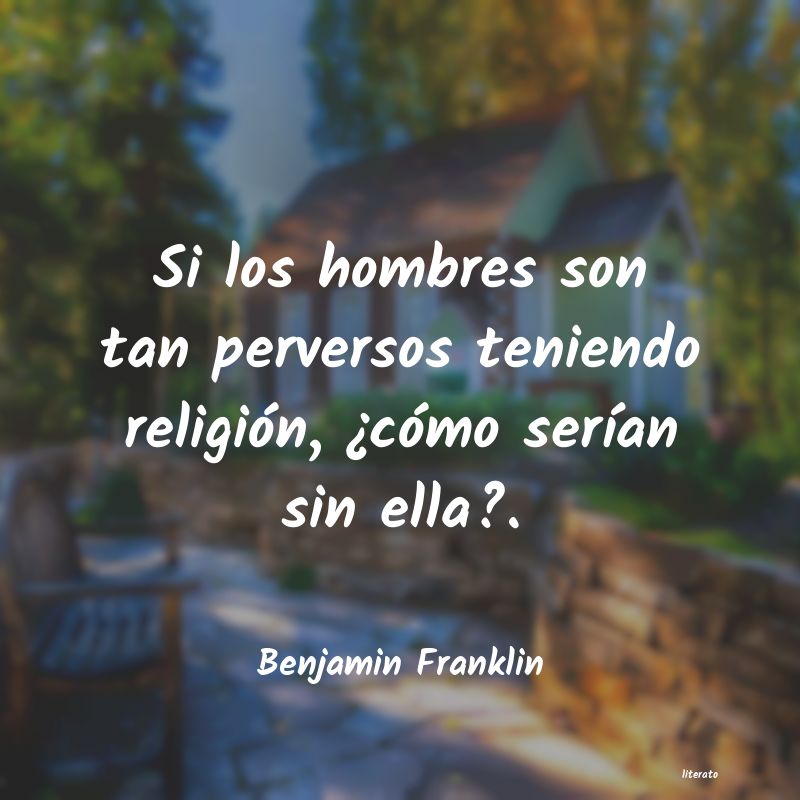 Frases de Benjamin Franklin