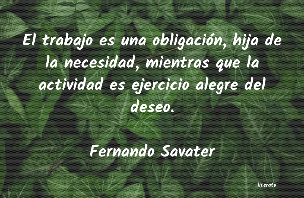 Frases de Fernando Savater