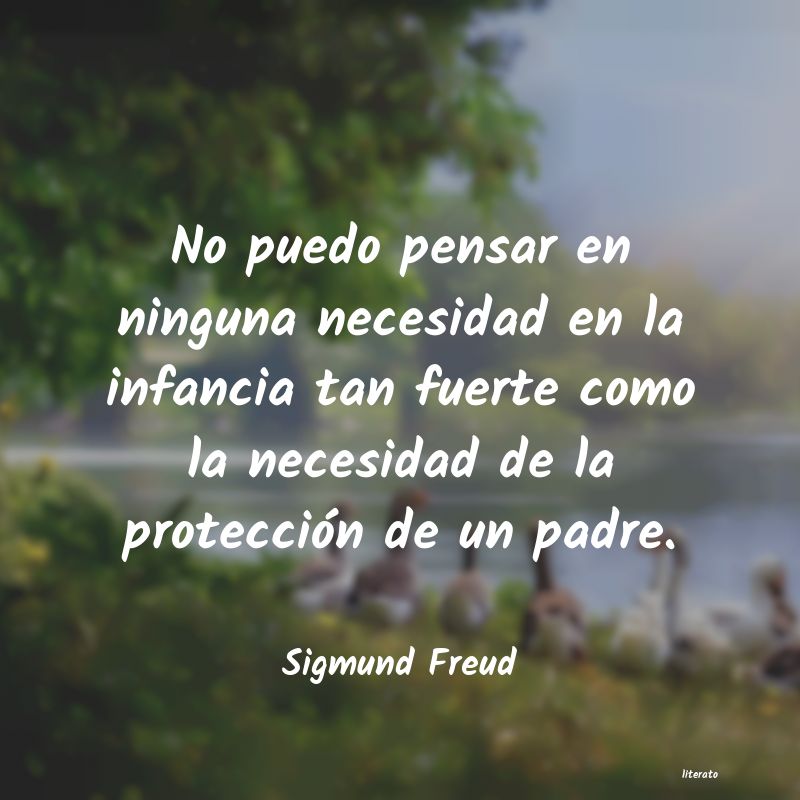 Frases de Sigmund Freud