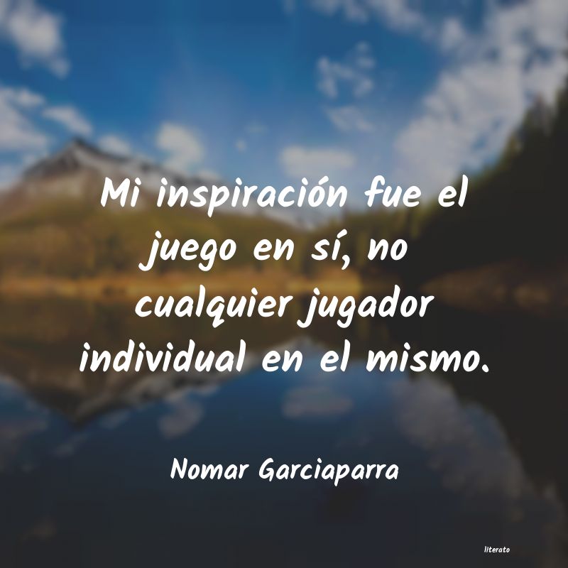 frases de Nomar Garciaparra