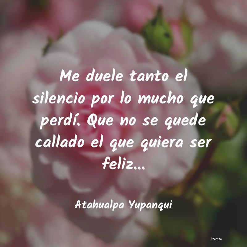 Frases de Atahualpa Yupanqui