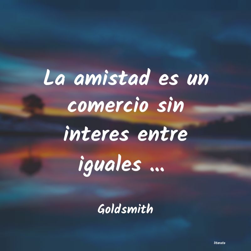 frases de Goldsmith