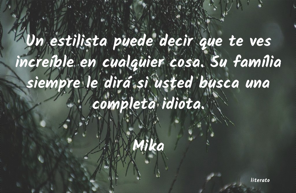 frases de Mika