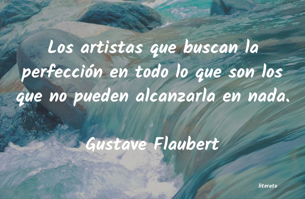 Frases de Gustave Flaubert