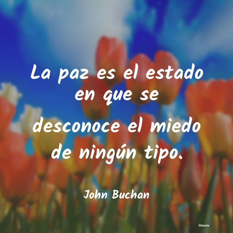 Frases de John Buchan