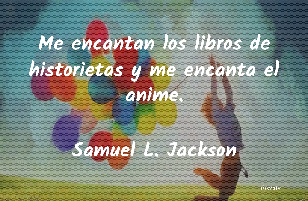 Frases de Samuel L. Jackson