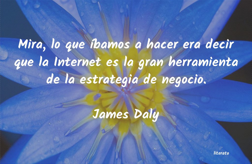 Frases de James Daly