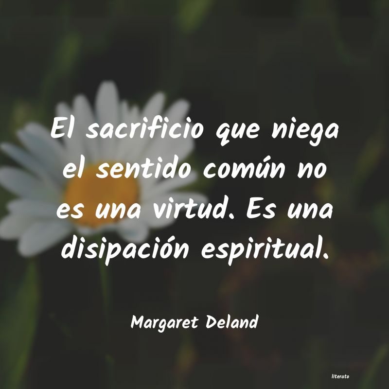 Frases de Margaret Deland