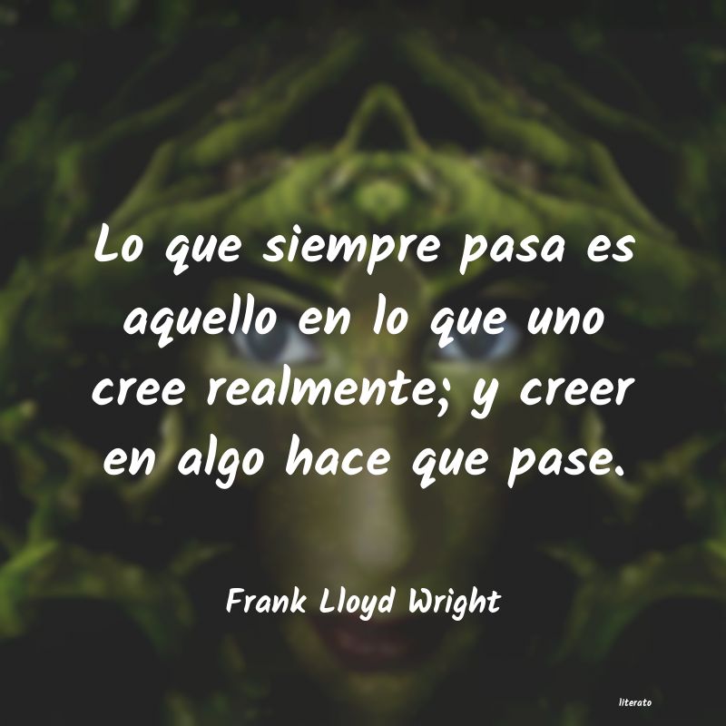 Frases de Frank Lloyd Wright