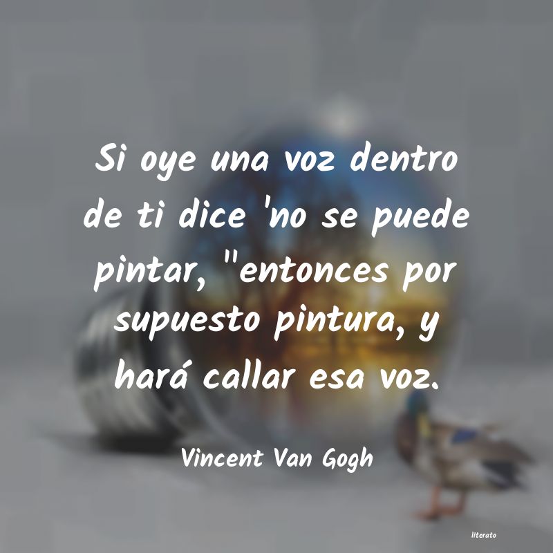 Frases de Vincent Van Gogh