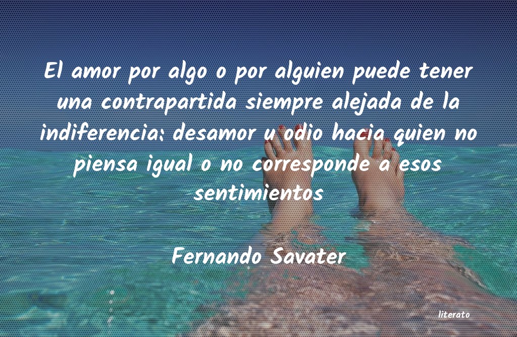 Frases de Fernando Savater