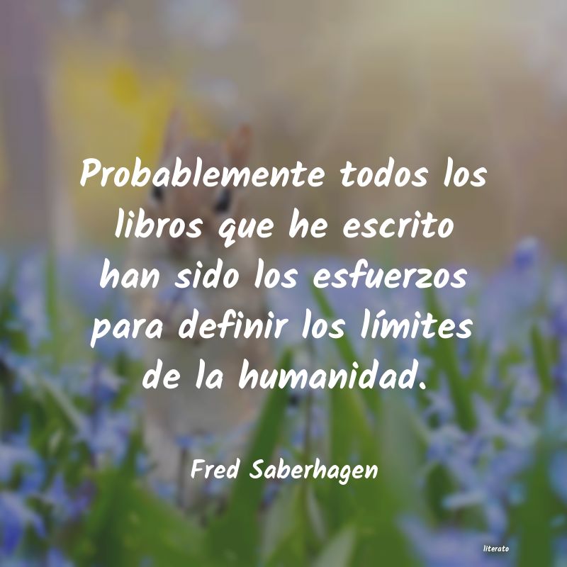 frases de Fred Saberhagen