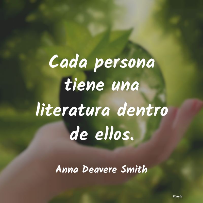 frases de Anna Deavere Smith