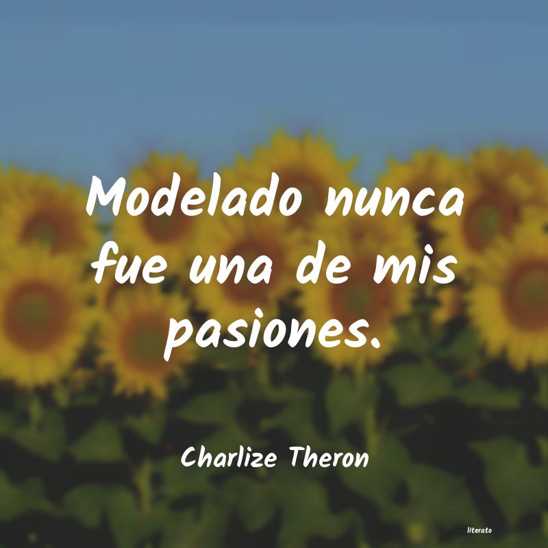 Frases de Charlize Theron