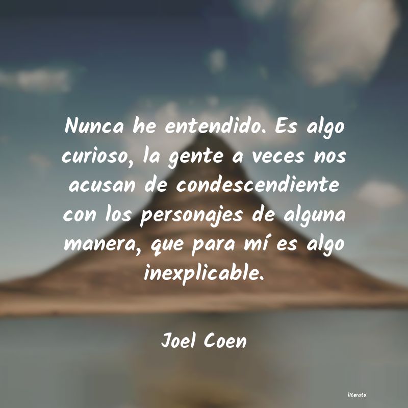 Frases de Joel Coen
