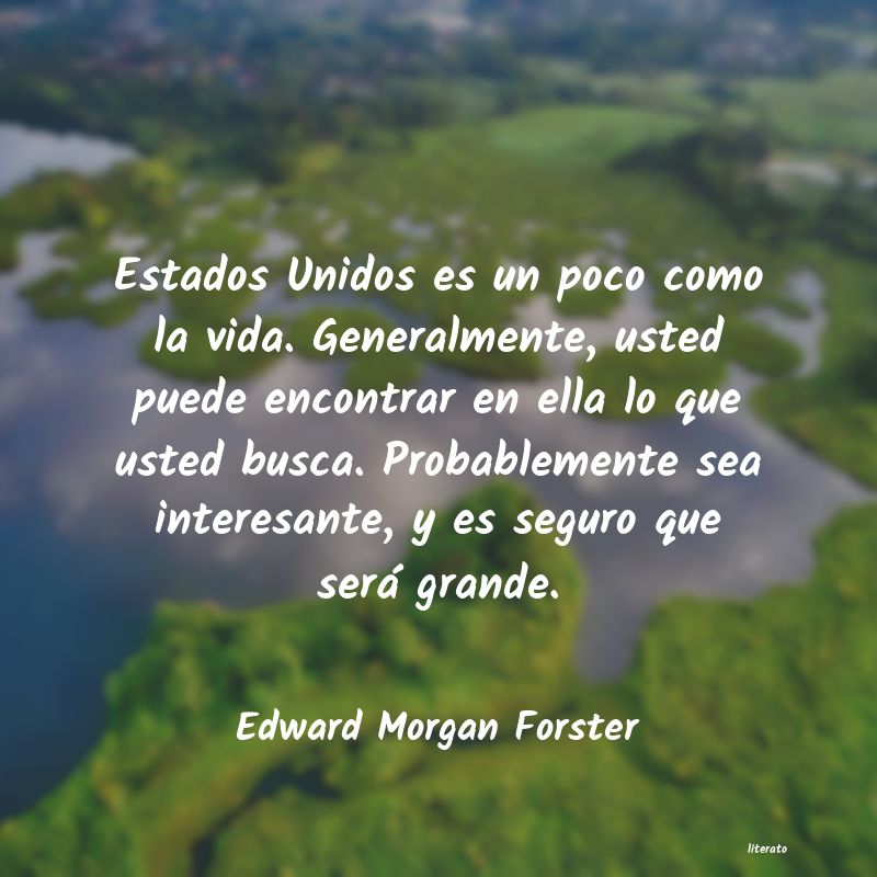 Frases de Edward Morgan Forster