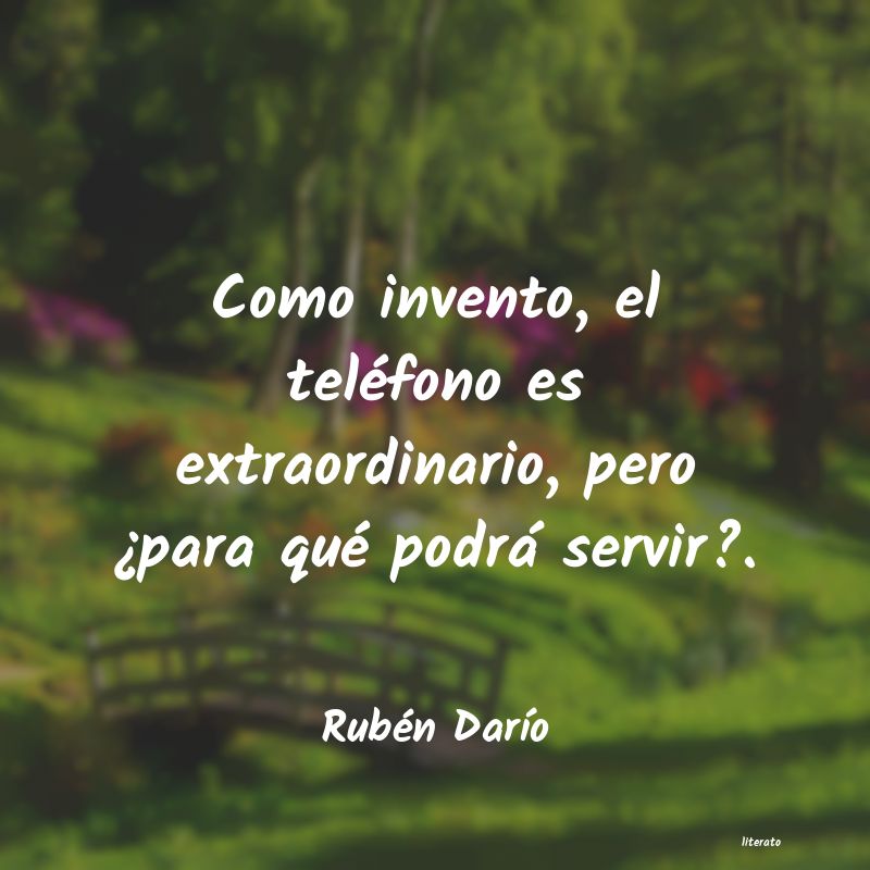 Frases de Rubén Darío