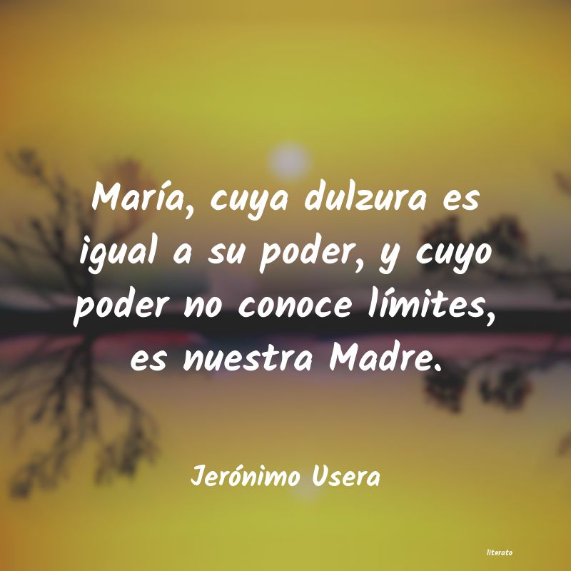 Frases de Jerónimo Usera