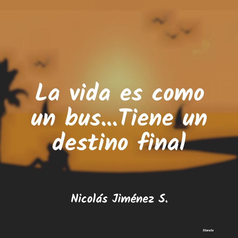 Frases de Nicolás Jiménez S.