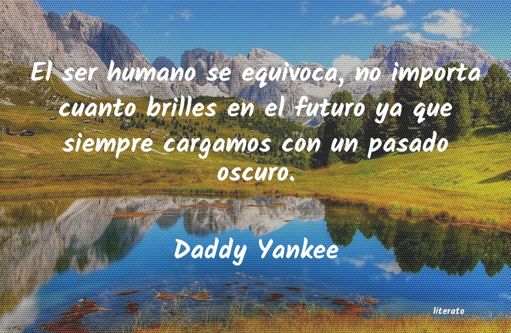 Frases de Daddy Yankee