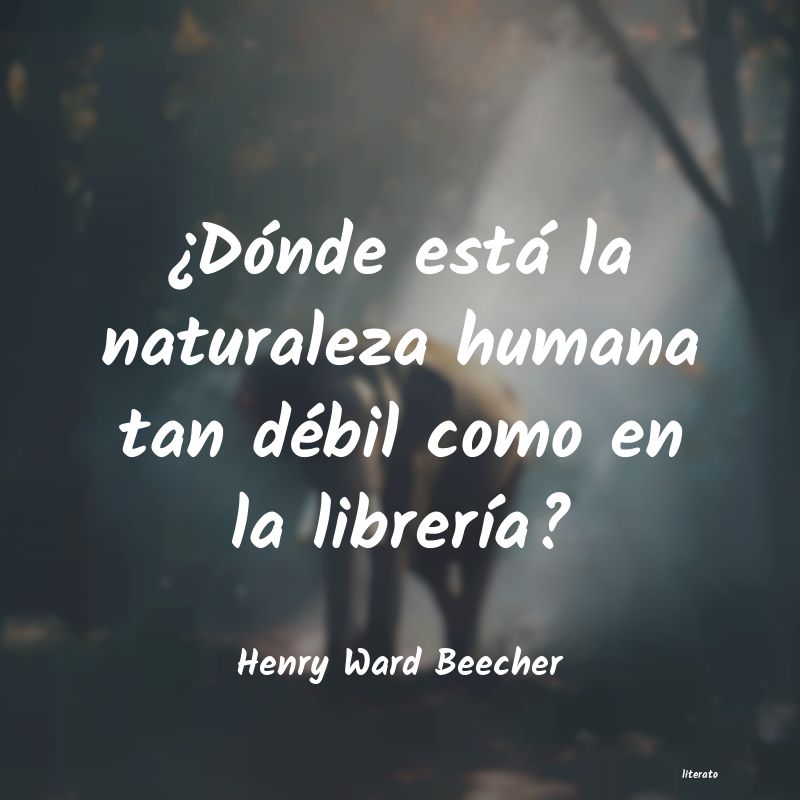 frases de Henry Ward Beecher