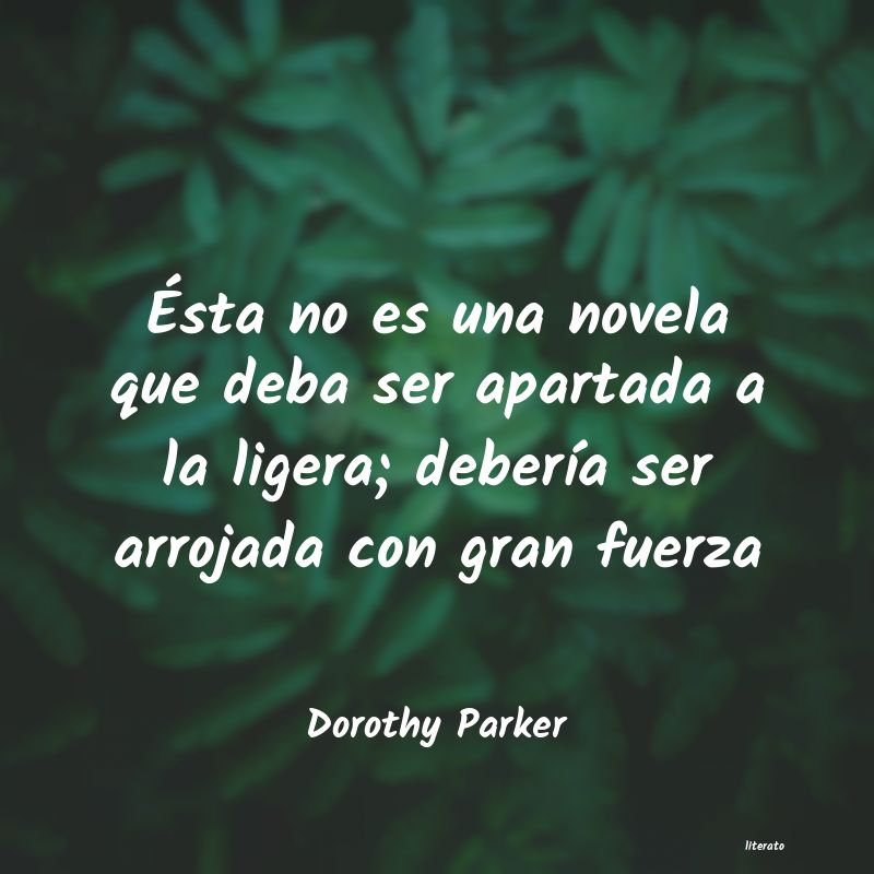 Frases de Dorothy Parker