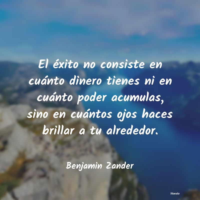 Frases de Benjamin Zander