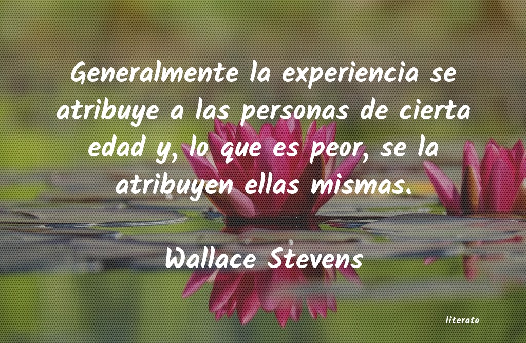 Frases de Wallace Stevens