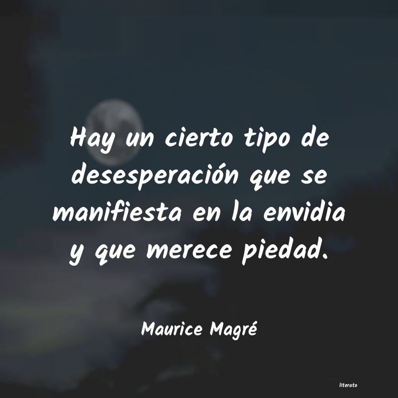 frases de Maurice Magré