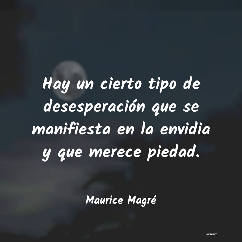 Frases de Maurice Magré