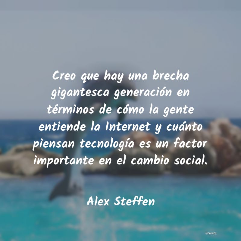 Frases de Alex Steffen