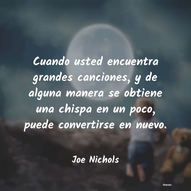 Frases de Joe Nichols
