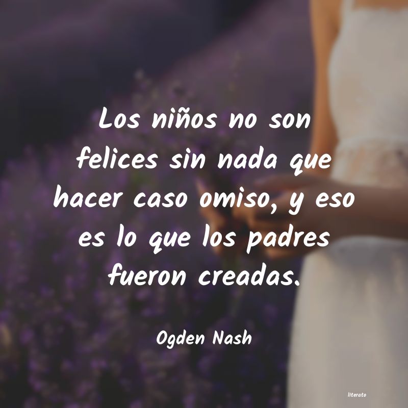 Frases de Ogden Nash