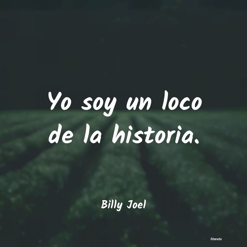 frases de Billy Joel