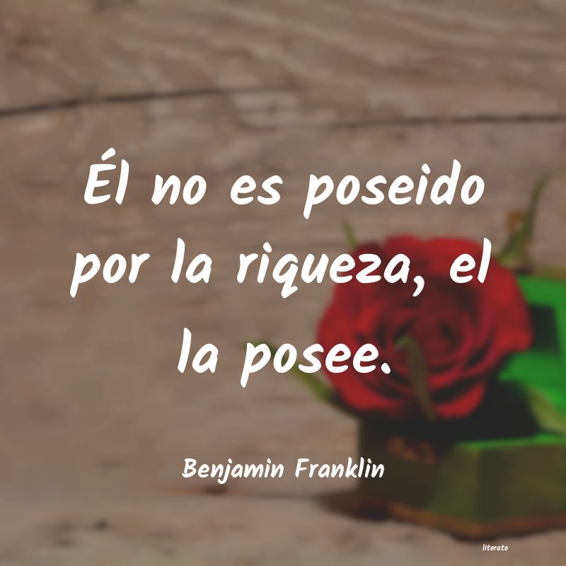 Frases de Benjamin Franklin