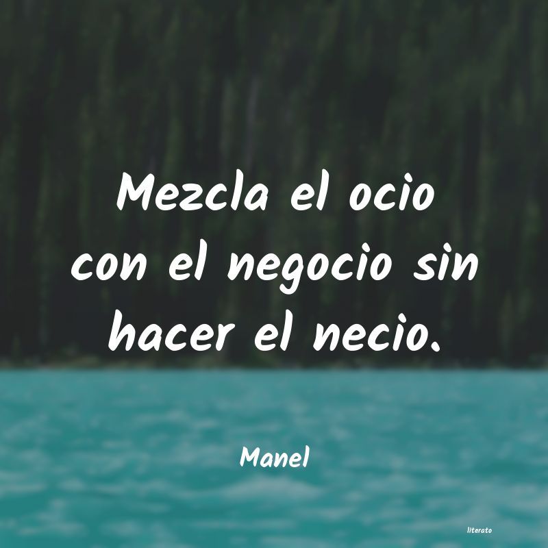 Frases de Manel