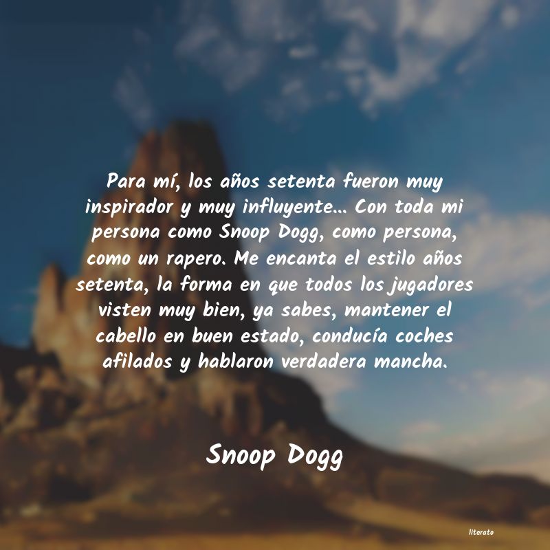 frases de Snoop Dogg