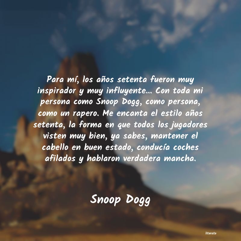 Frases de Snoop Dogg