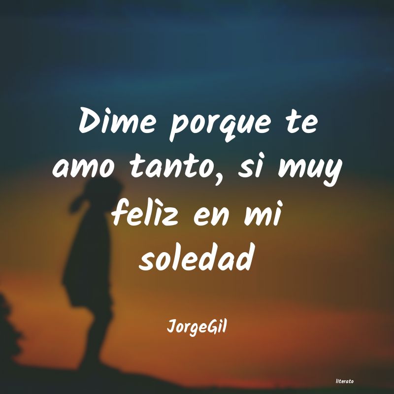 frases de JorgeGil
