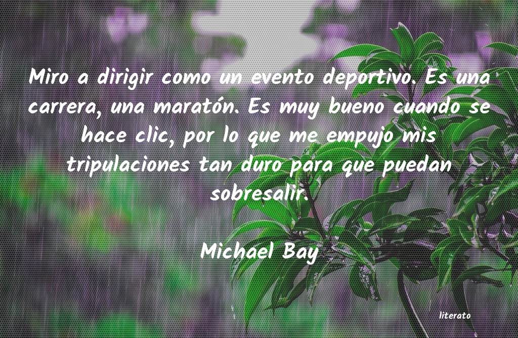 frases de Michael Bay