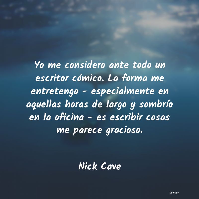 frases de Nick Cave