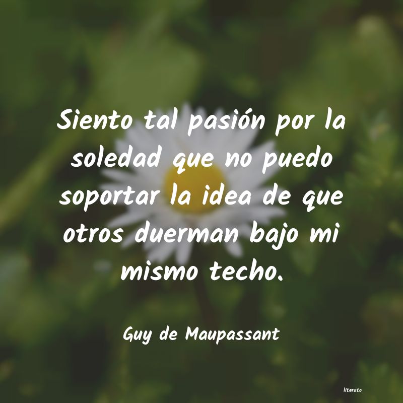 frases de Guy de Maupassant