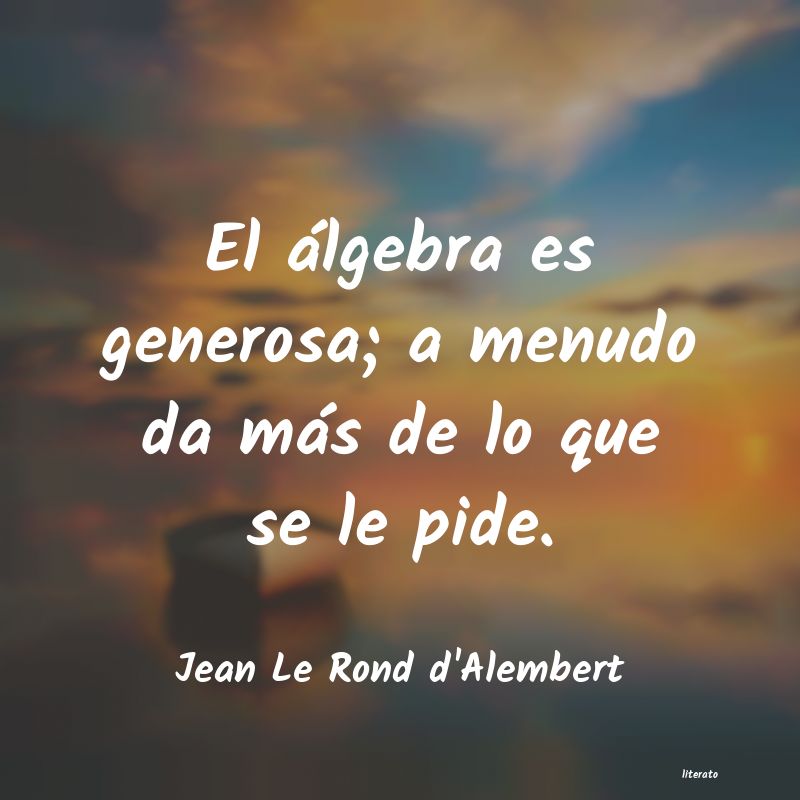 Frases de Jean Le Rond d'Alembert