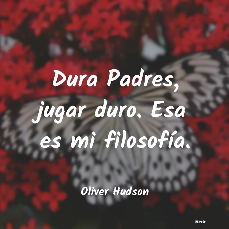 frases de Oliver Hudson